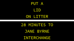 OBEY THE LIMIT OR PAY THE TICKET . 50 MINUTES TO JANE BYRNE INTERCHANGE 